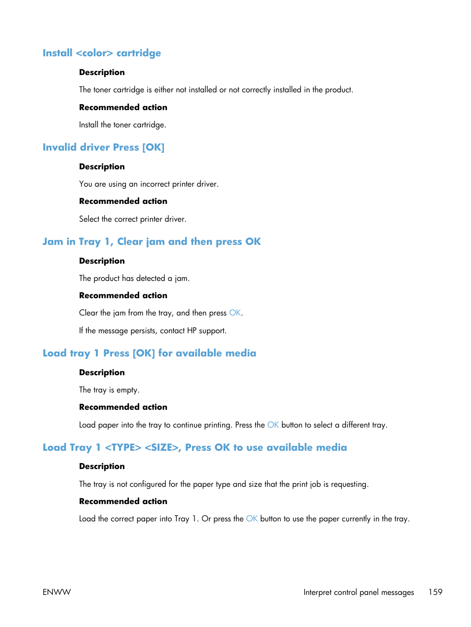 Install <color> cartridge, Invalid driver press [ok, Jam in tray 1, clear jam and then press ok | Load tray 1 press [ok] for available media | HP LaserJet Pro 200 color MFP M276nw User Manual | Page 175 / 238