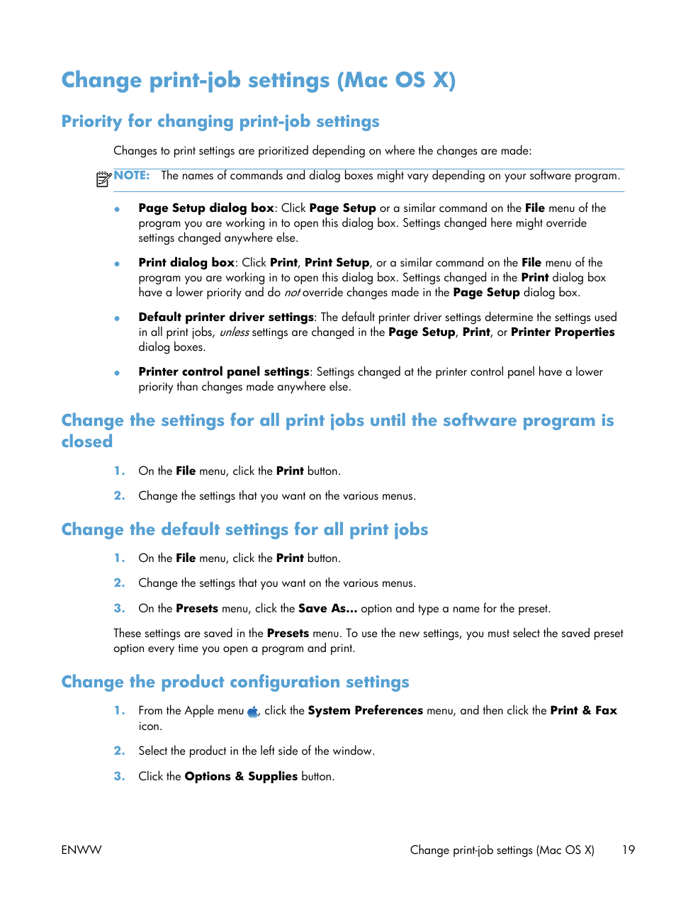 Change print-job settings (mac os x), Priority for changing print-job settings, Change the default settings for all print jobs | Change the product configuration settings | HP LaserJet Pro 200 color MFP M276nw User Manual | Page 35 / 238