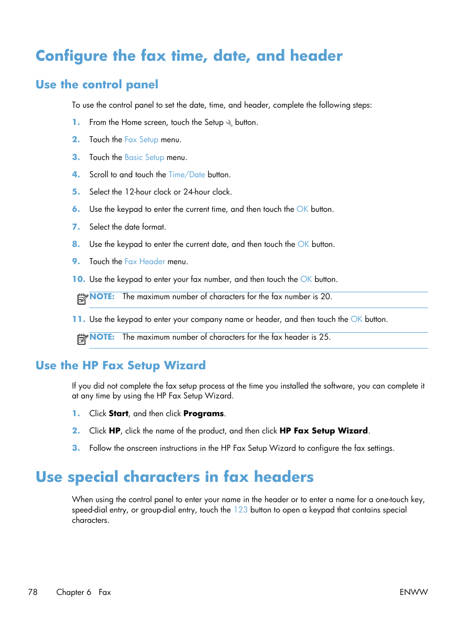 Configure the fax time, date, and header, Use the control panel, Use the hp fax setup wizard | Use special characters in fax headers, Use the control panel use the hp fax setup wizard | HP LaserJet Pro 200 color MFP M276nw User Manual | Page 94 / 238