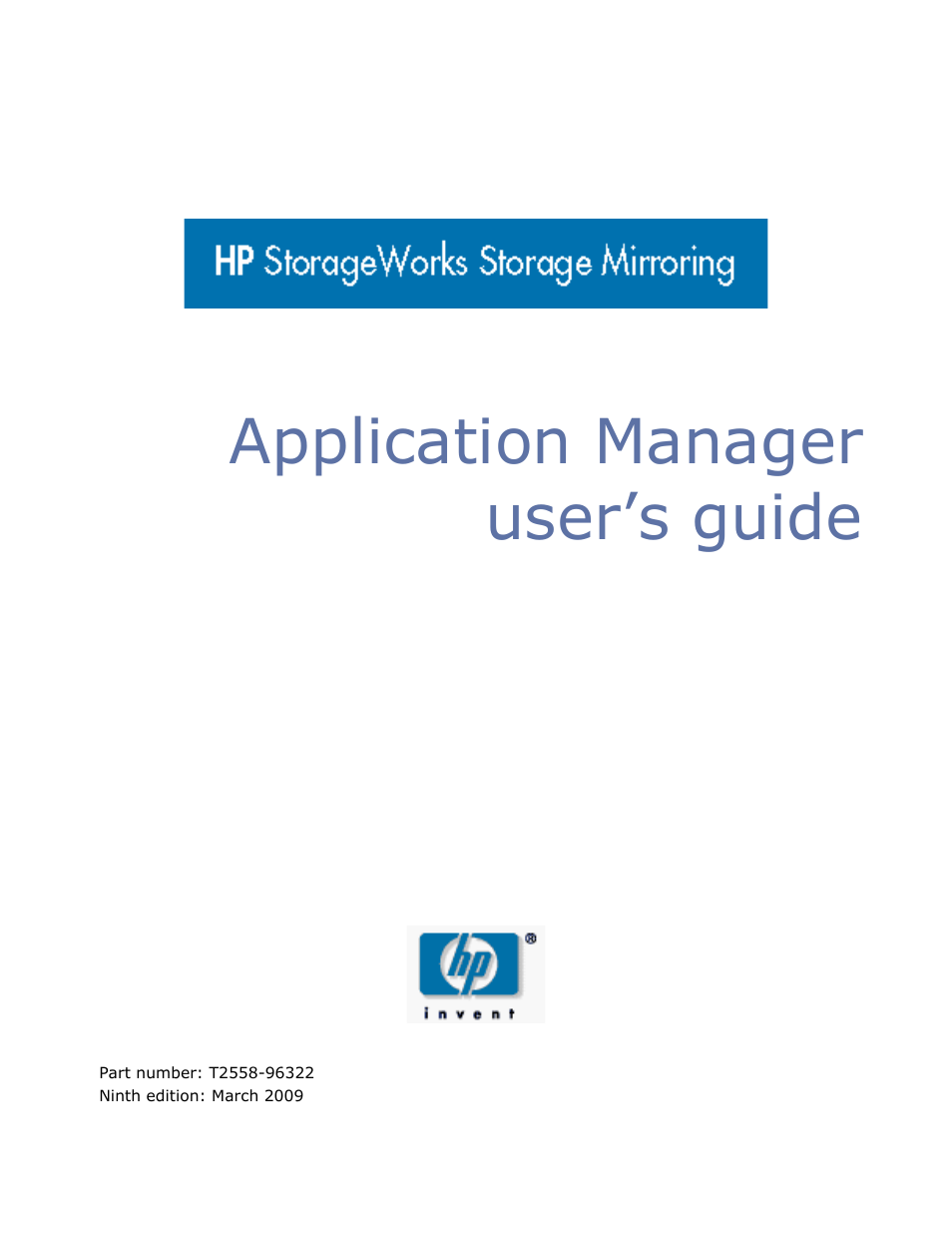 HP Storage Mirroring V4.5 Software User Manual | 163 pages