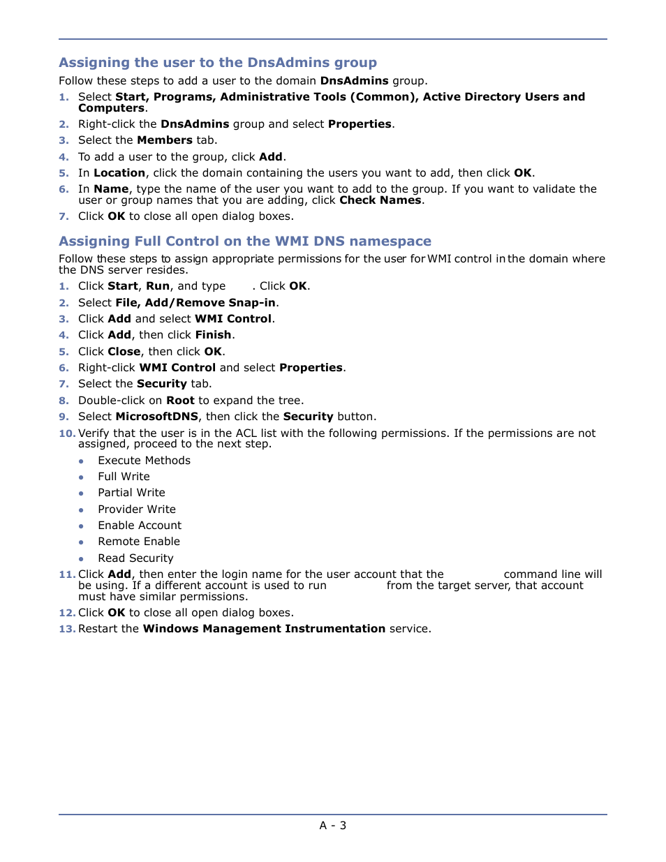 Assigning, The user to the dnsadmins group, Assigning full control | On the wmi dns namespace, Assigning the user to the dnsadmins group, Assigning full control on the wmi dns namespace | HP Storage Mirroring V4.5 Software User Manual | Page 142 / 163
