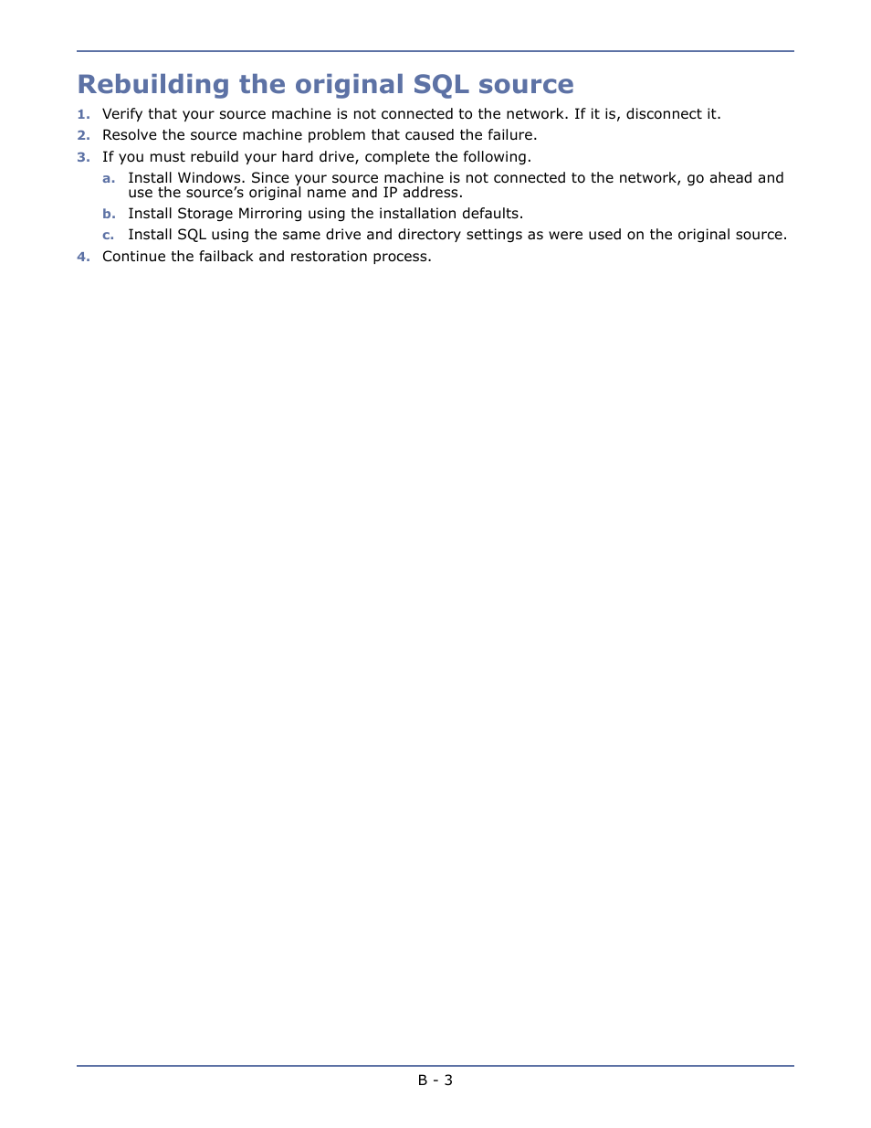 Rebuilding the original sql source | HP Storage Mirroring V4.5 Software User Manual | Page 151 / 163