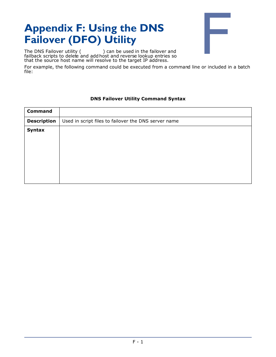 Appendix e: using the dns failover (dfo) utility, Appendix f: using the dns failover (dfo) utility | HP Storage Mirroring V4.5 Software User Manual | Page 159 / 163
