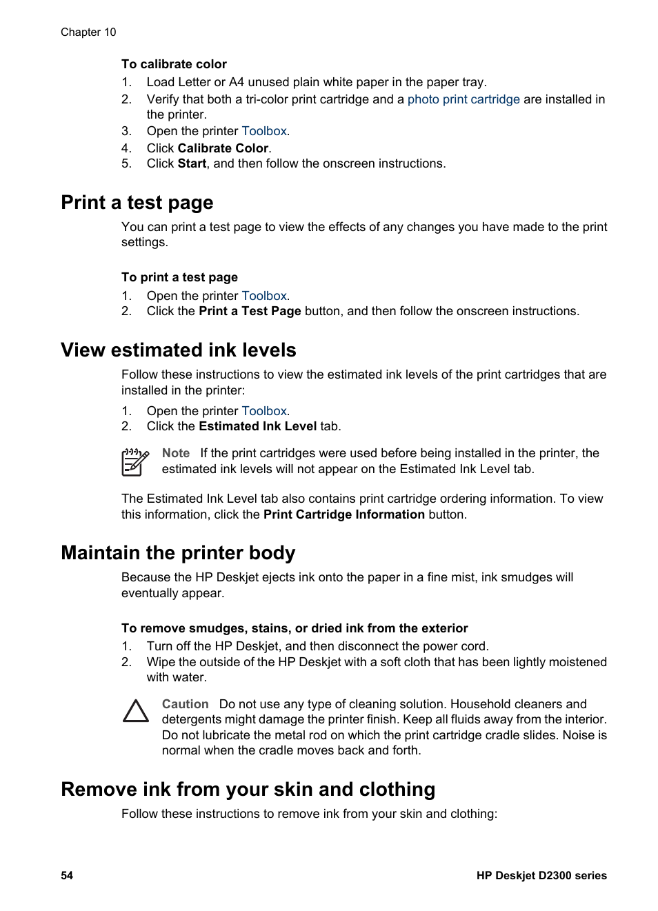 View estimated ink levels, Maintain the printer body, Remove ink from your skin and clothing | Print a test page | HP Deskjet D2345 Printer User Manual | Page 56 / 88