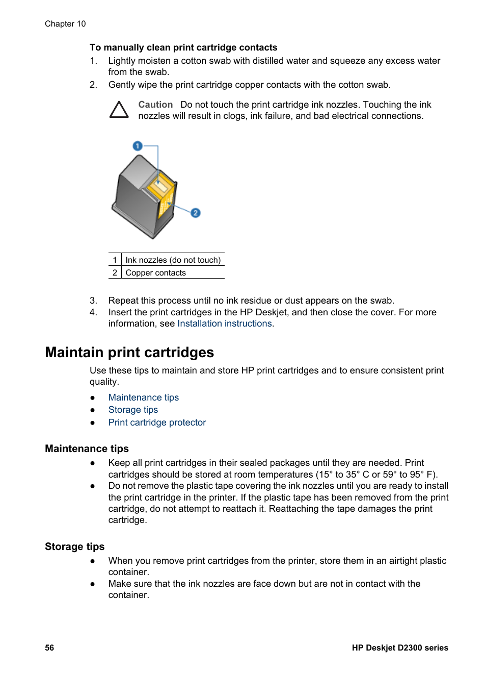 Maintain print cartridges, Maintenance tips, Storage tips | HP Deskjet D2345 Printer User Manual | Page 58 / 88