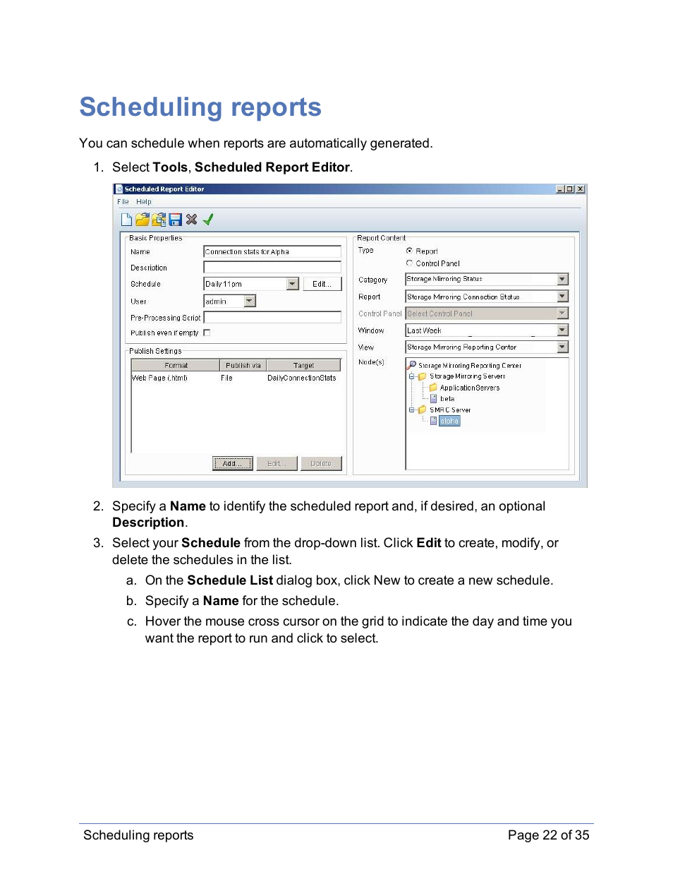 Scheduling reports | HP Storage Mirroring Software User Manual | Page 23 / 36