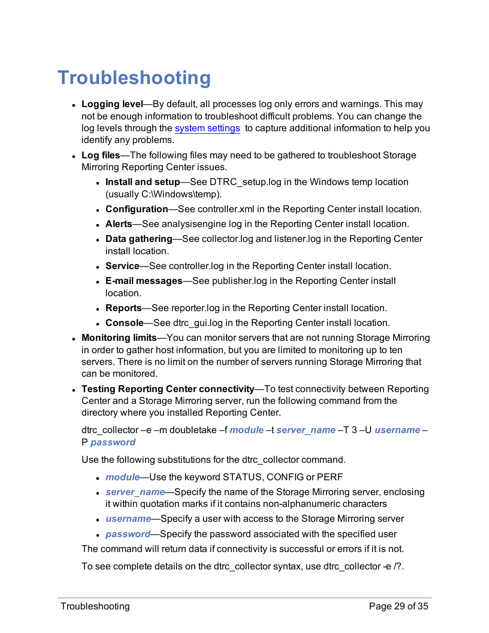 Troubleshooting, Check the wmi connectivity, Dcom is enabled | Log files | HP Storage Mirroring Software User Manual | Page 30 / 36