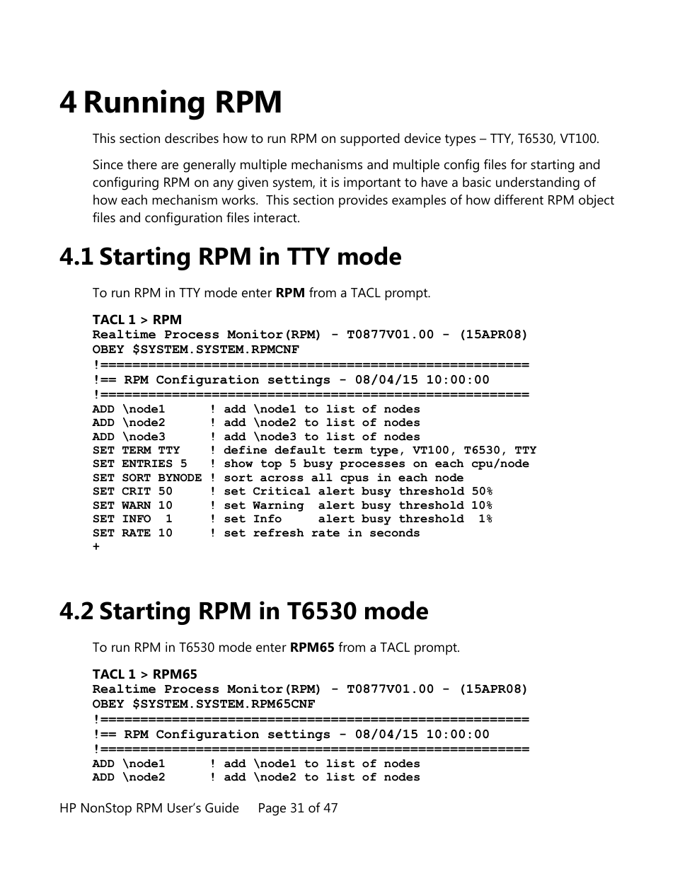 4 running rpm, Starting rpm in tty mode, Starting rpm in t6530 mode | Running rpm, 1 starting rpm in tty mode | HP Integrity NonStop H-Series User Manual | Page 31 / 47