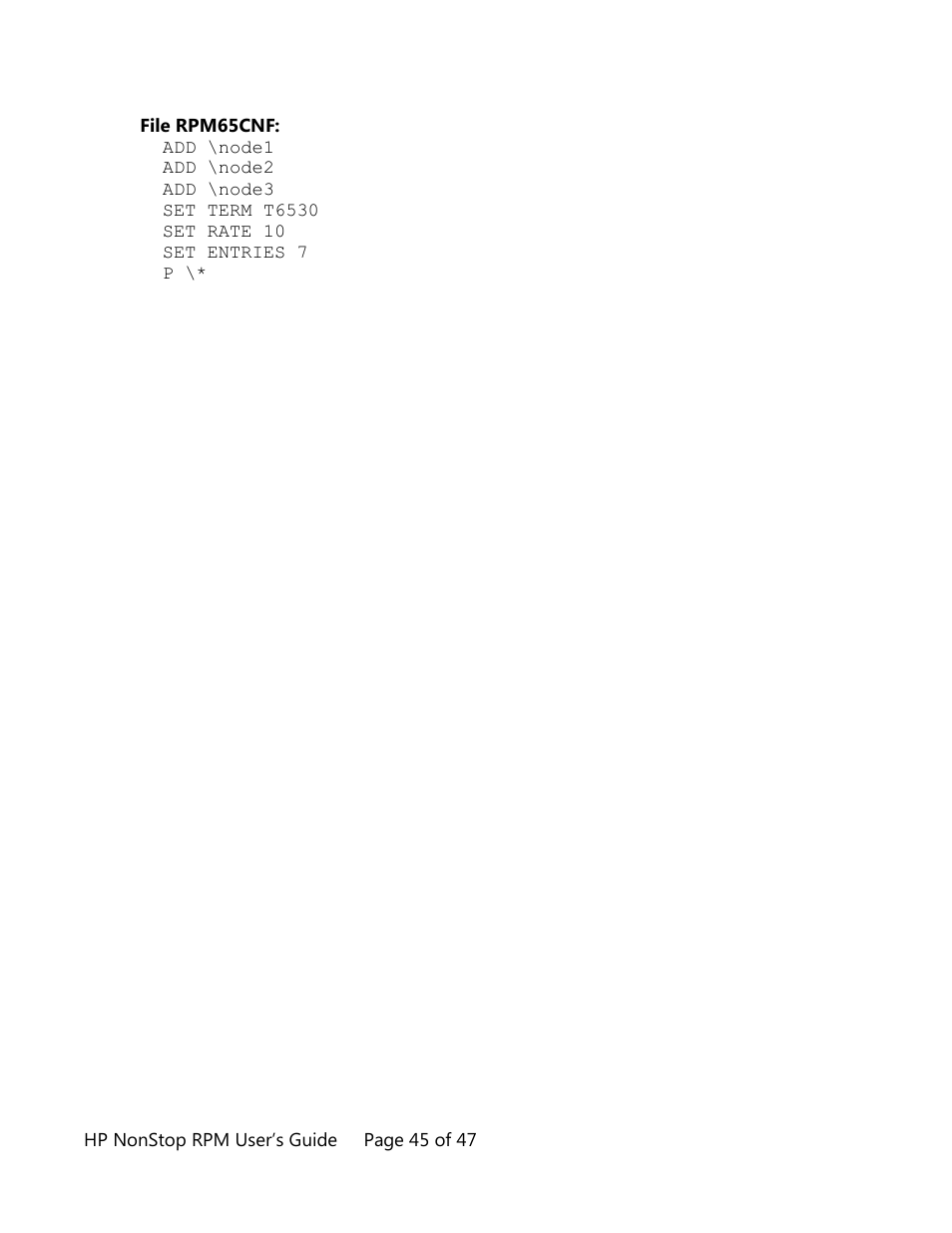 HP Integrity NonStop H-Series User Manual | Page 45 / 47