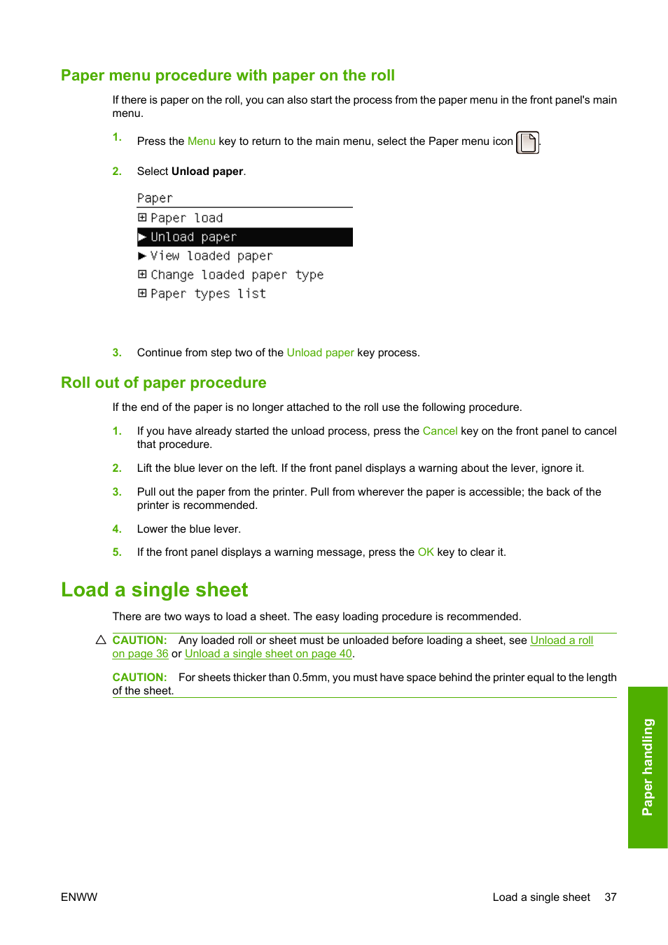 Paper menu procedure with paper on the roll, Roll out of paper procedure, Load a single sheet | HP Designjet T620 Printer series User Manual | Page 43 / 169