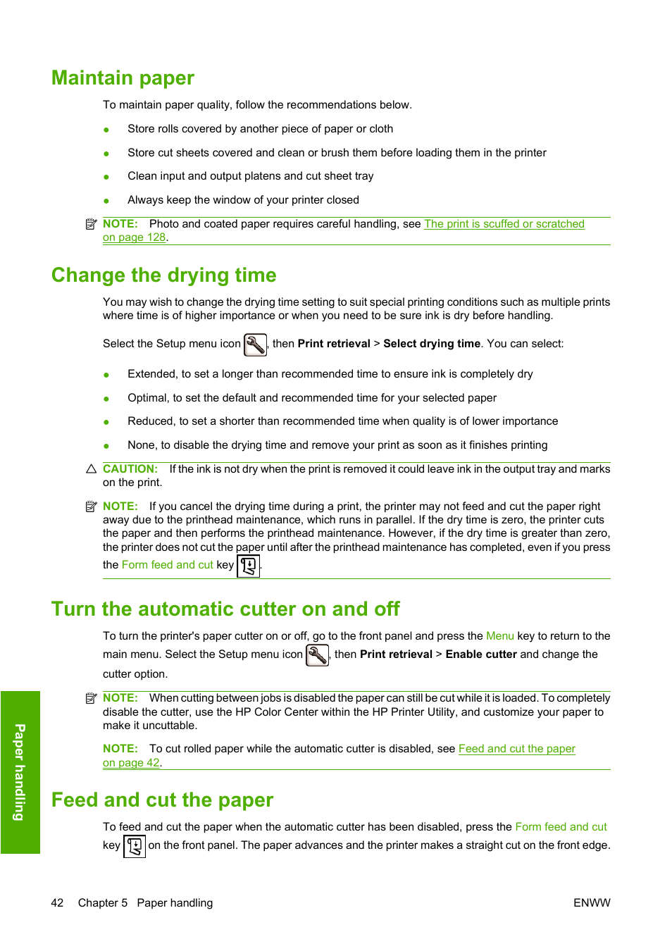 Maintain paper, Change the drying time, Turn the automatic cutter on and off | Feed and cut the paper, And re | HP Designjet T620 Printer series User Manual | Page 48 / 169