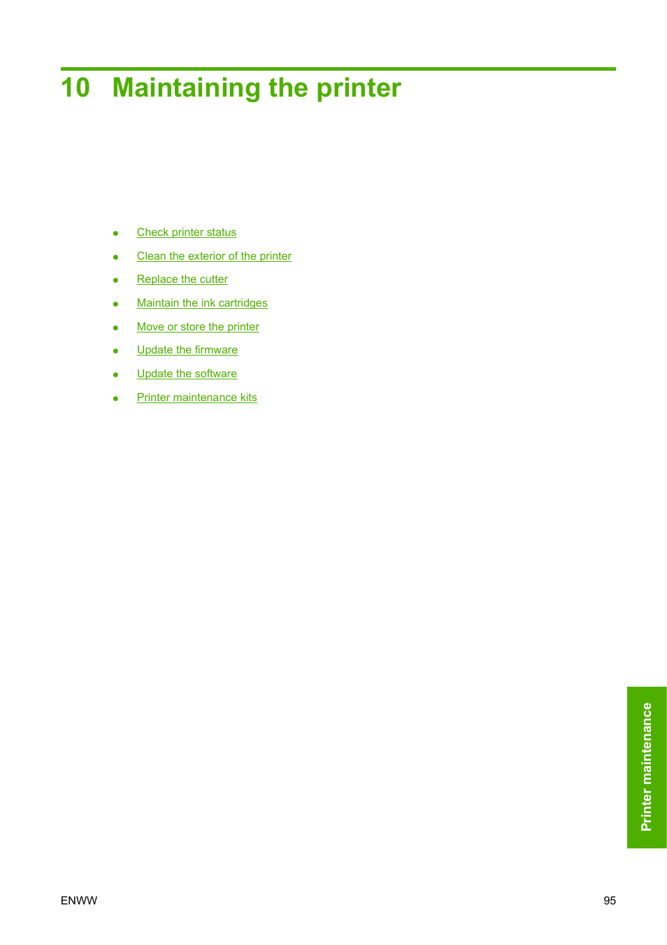 Maintaining the printer, 10 maintaining the printer | HP Designjet T620 Printer series User Manual | Page 98 / 169