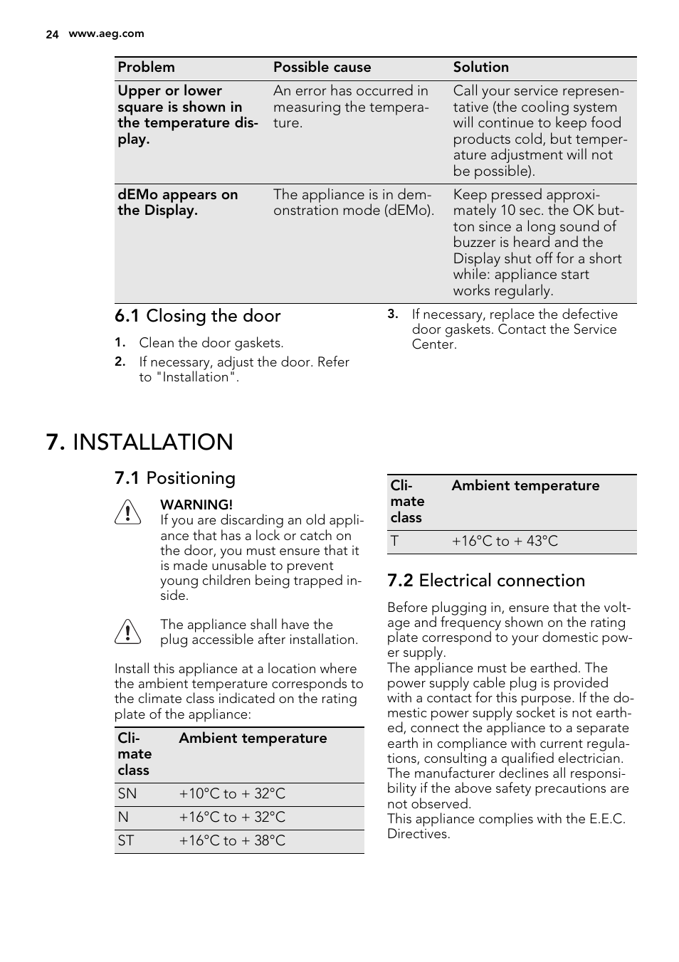 Installation, 1 closing the door, 1 positioning | 2 electrical connection | AEG A92200GNM0 User Manual | Page 24 / 84