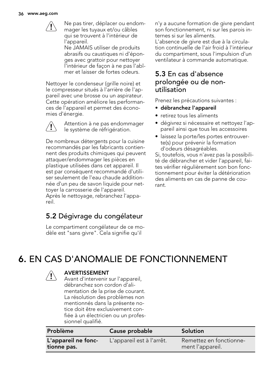 En cas d'anomalie de fonctionnement, 2 dégivrage du congélateur | AEG A92200GNM0 User Manual | Page 36 / 84