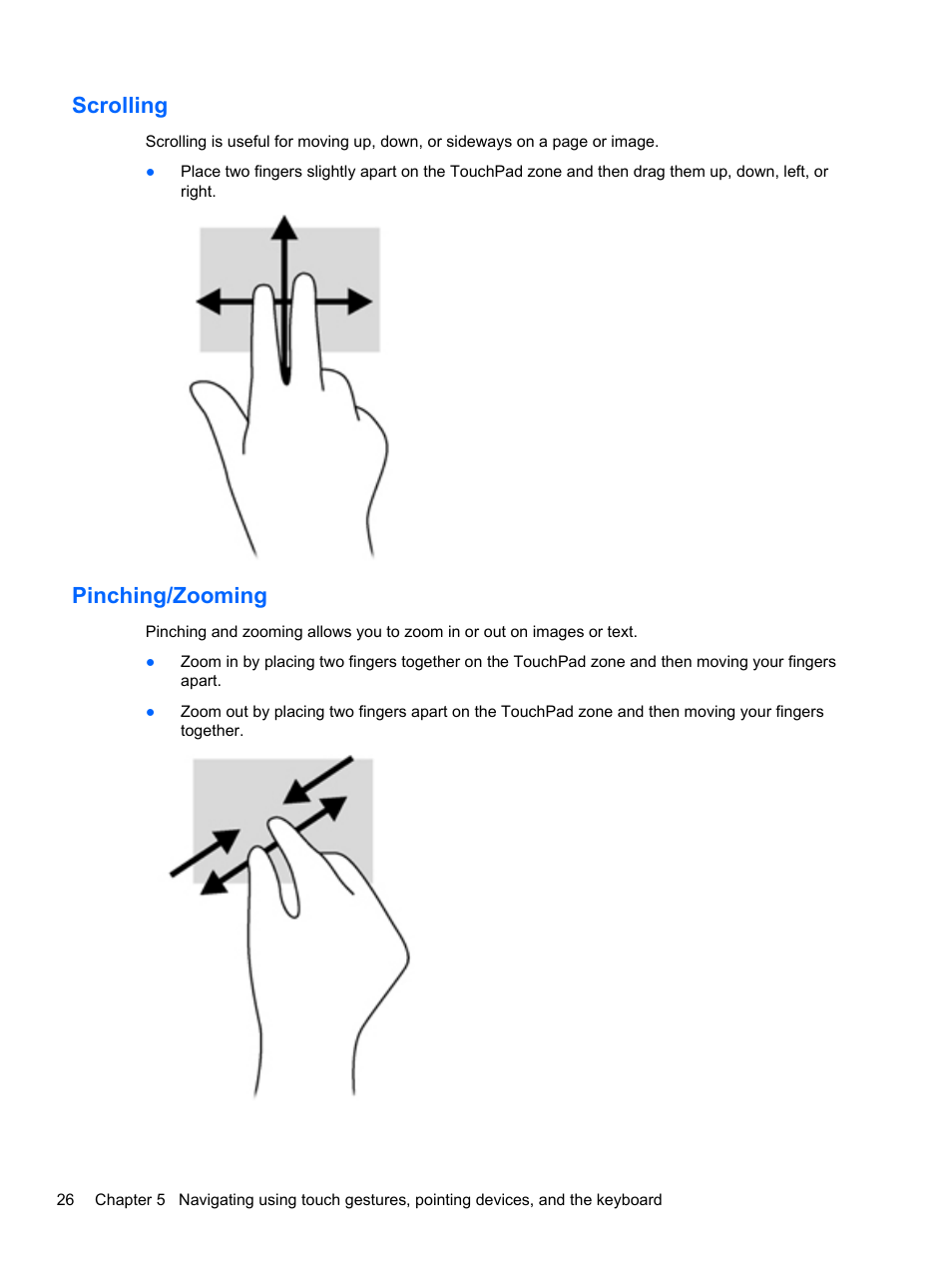 Scrolling, Pinching/zooming, Scrolling pinching/zooming | HP Pavilion g4-2235dx Notebook PC User Manual | Page 36 / 84