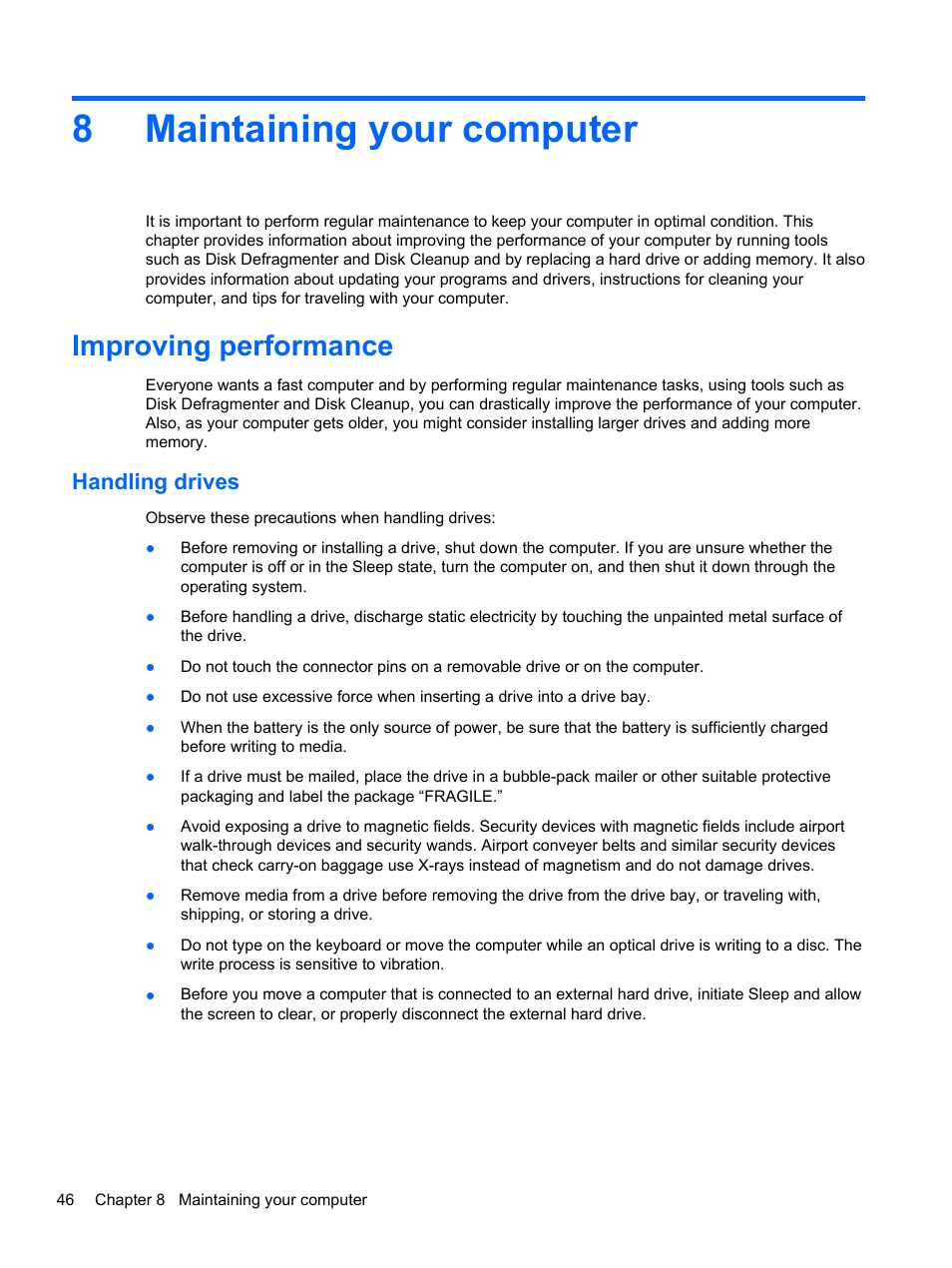 Maintaining your computer, Improving performance, Handling drives | 8 maintaining your computer, 8maintaining your computer | HP Pavilion g4-2235dx Notebook PC User Manual | Page 56 / 84