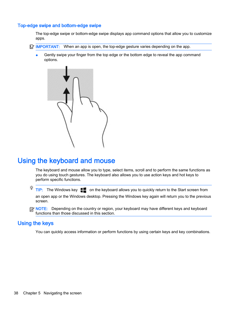 Top-edge swipe and bottom-edge swipe, Using the keyboard and mouse, Using the keys | HP Pavilion 15-p020ca Notebook PC User Manual | Page 50 / 83