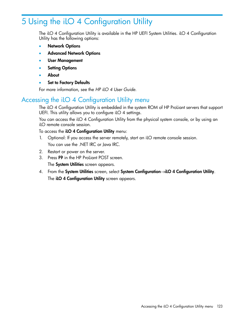 5 using the ilo 4 configuration utility, Accessing the ilo 4 configuration utility menu | HP Unified Extensible Firmware Interface User Manual | Page 123 / 158