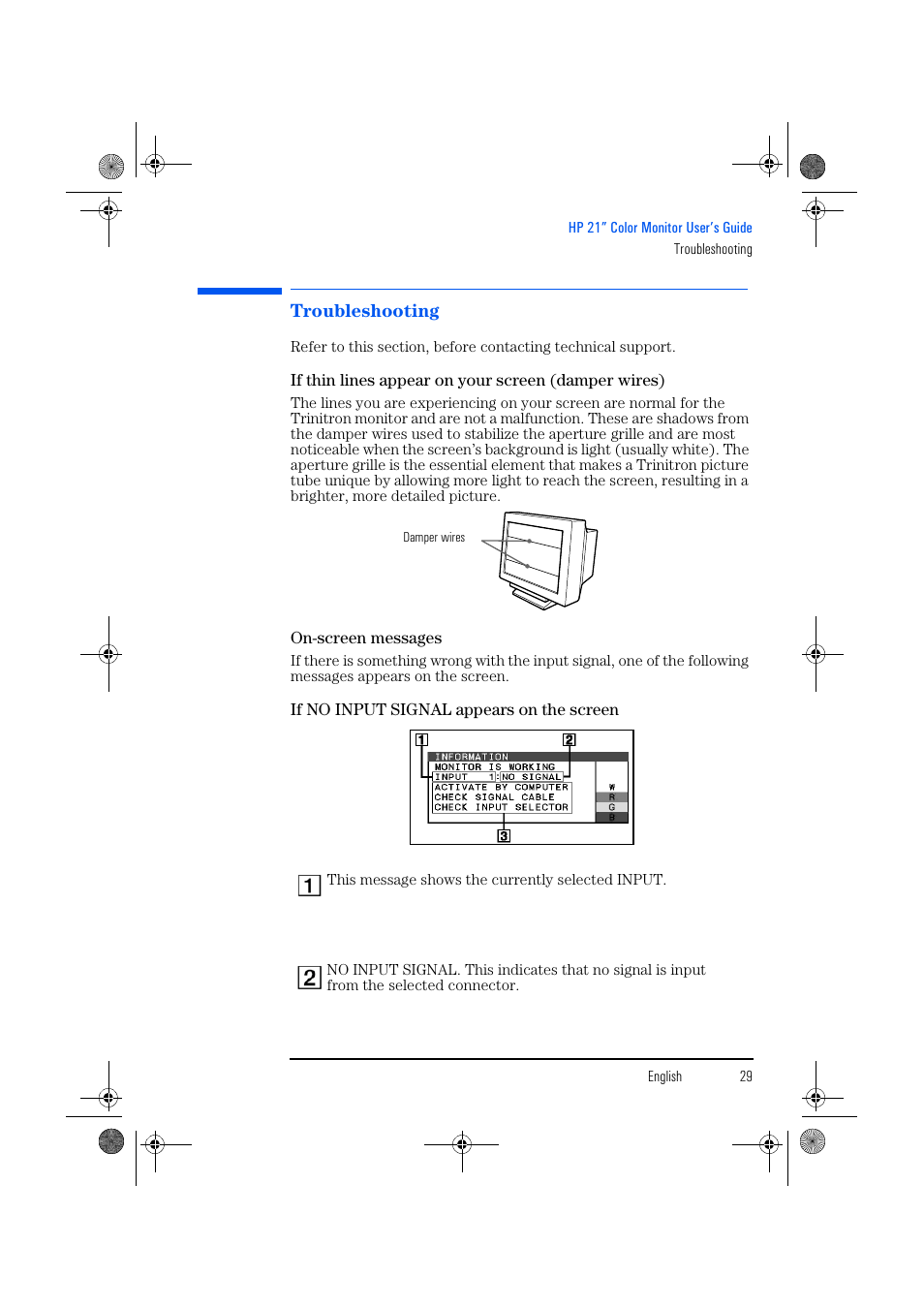Troubleshooting, If thin lines appear on your screen (damper wires), On-screen messages | If no input signal appears on the screen | HP p1130 21 inch CRT Monitor User Manual | Page 30 / 43