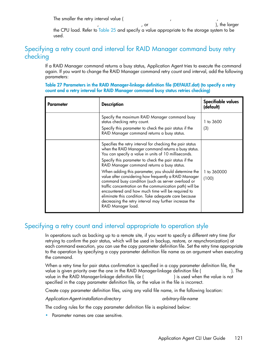 Specifying a retry count and interval appropriate, To operation style | HP XP Array Manager Software User Manual | Page 121 / 564