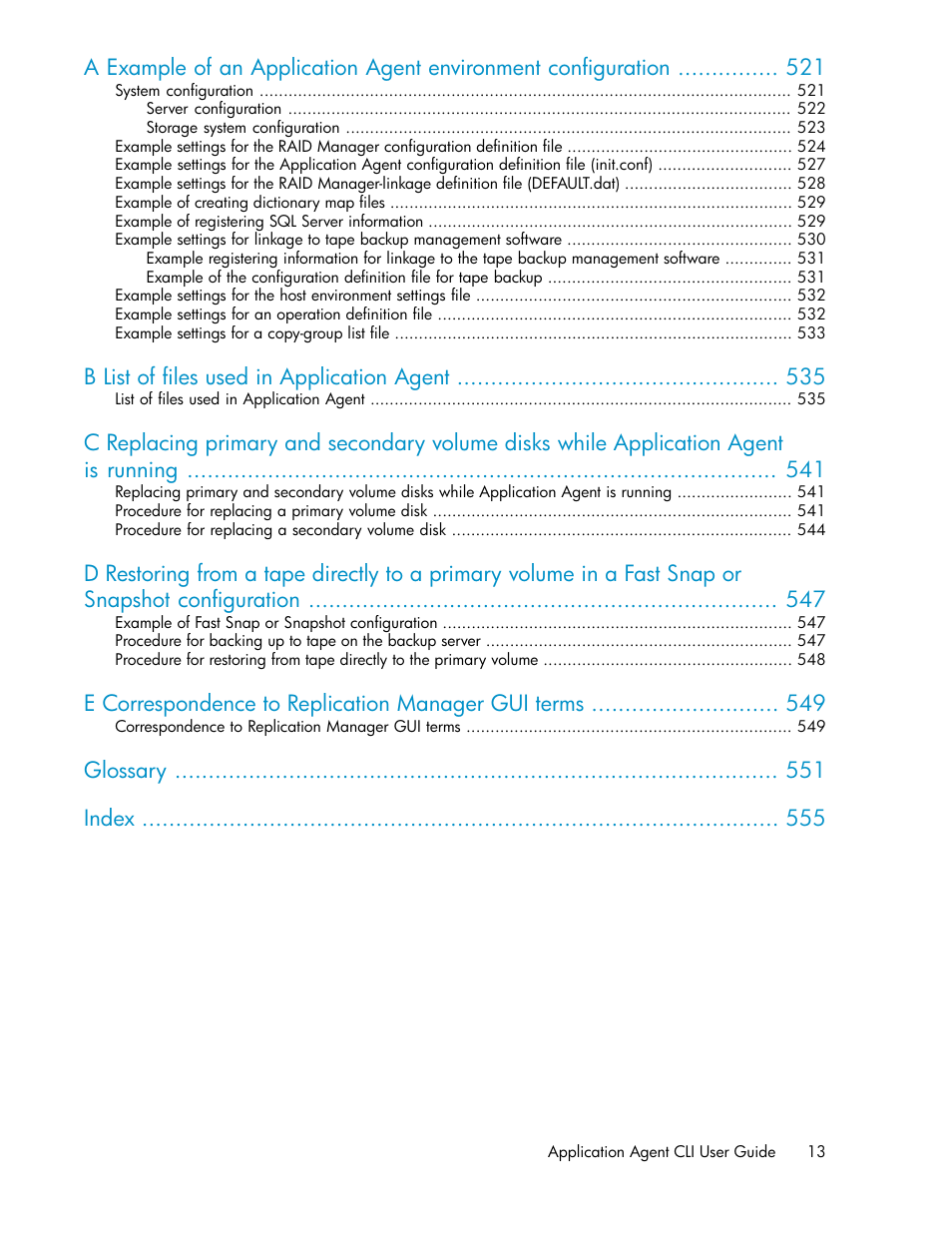 B list of files used in application agent, E correspondence to replication manager gui terms, Glossary index | HP XP Array Manager Software User Manual | Page 13 / 564