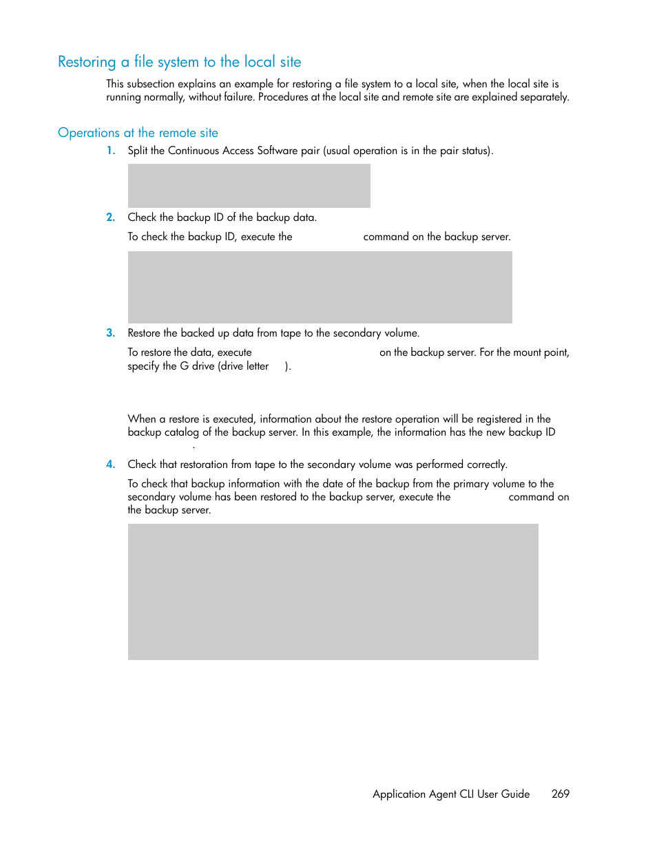 Restoring a file system to the local site, Operations at the remote site | HP XP Array Manager Software User Manual | Page 269 / 564