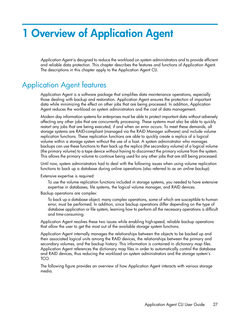 1 overview of application agent, Application agent features | HP XP Array Manager Software User Manual | Page 27 / 564