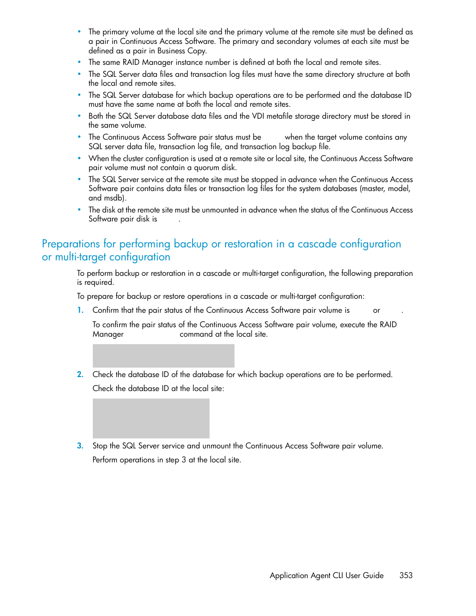 Preparations for performing backup or restoration | HP XP Array Manager Software User Manual | Page 353 / 564