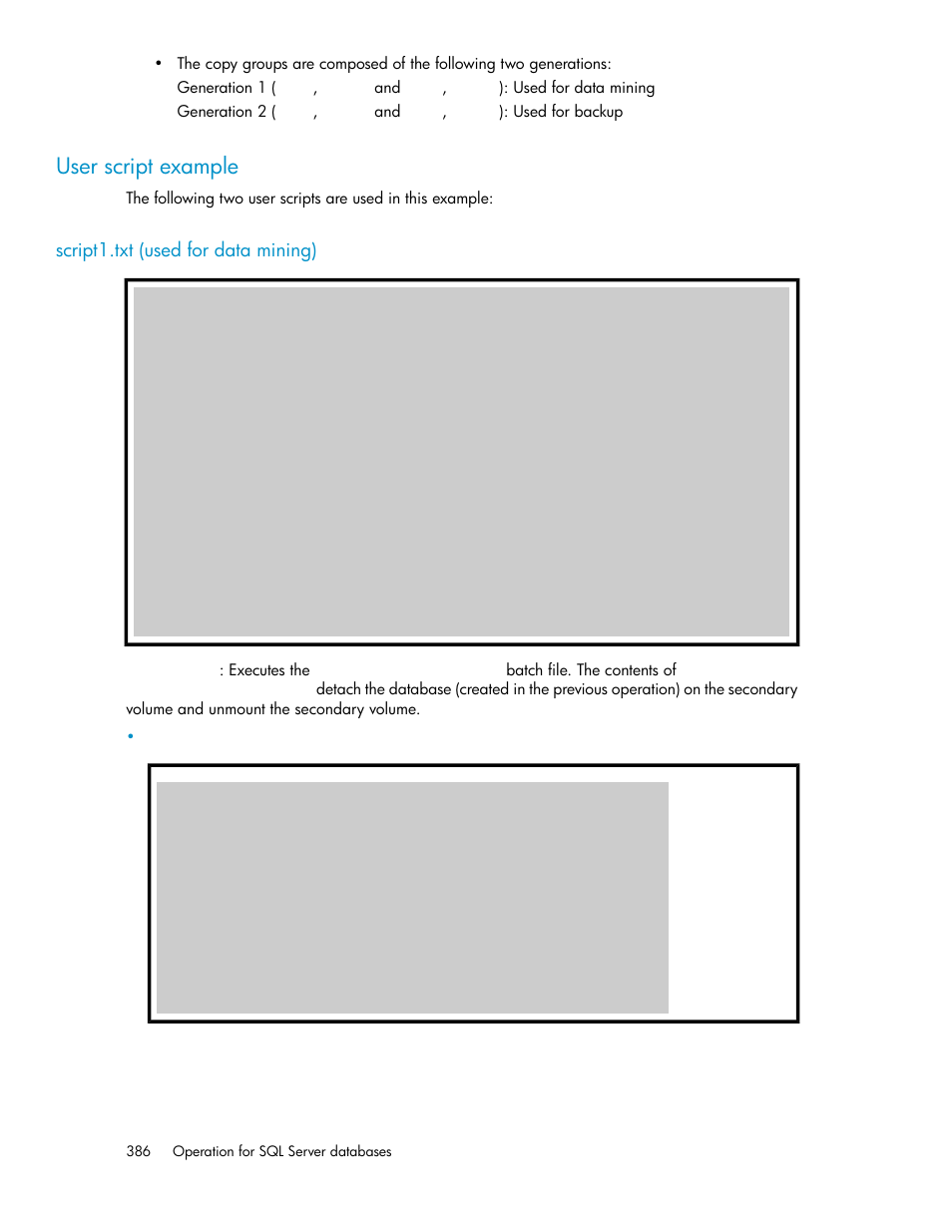 User script example, Script1.txt (used for data mining) | HP XP Array Manager Software User Manual | Page 386 / 564