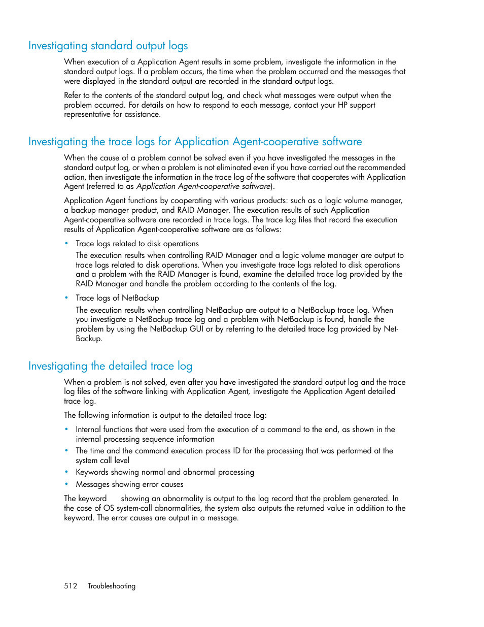 Investigating standard output logs, Investigating the detailed trace log, 512 investigating the detailed trace log | HP XP Array Manager Software User Manual | Page 512 / 564