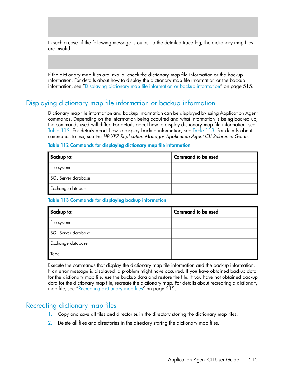 Recreating dictionary map files, 515 recreating dictionary map files, Commands for displaying backup information | HP XP Array Manager Software User Manual | Page 515 / 564