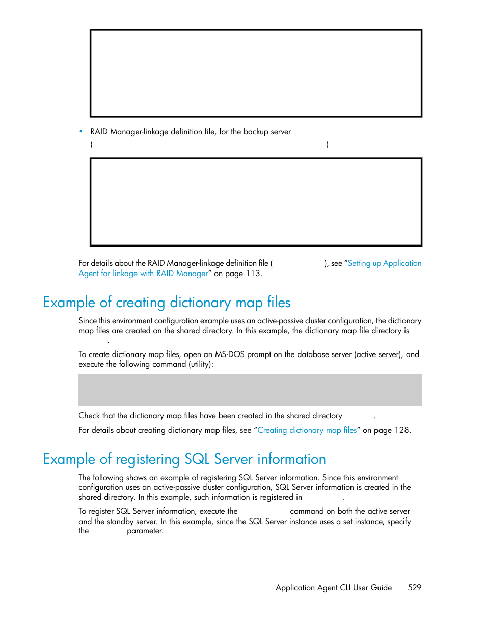 Example of creating dictionary map files, Example of registering sql server information, 529 example of registering sql server information | HP XP Array Manager Software User Manual | Page 529 / 564