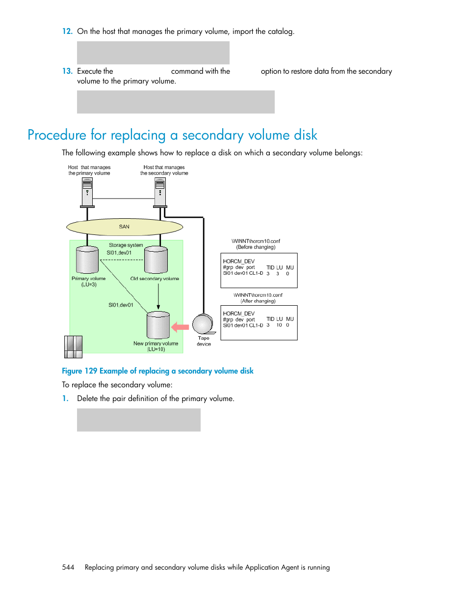 Procedure for replacing a secondary volume disk, Example of replacing a secondary volume disk | HP XP Array Manager Software User Manual | Page 544 / 564