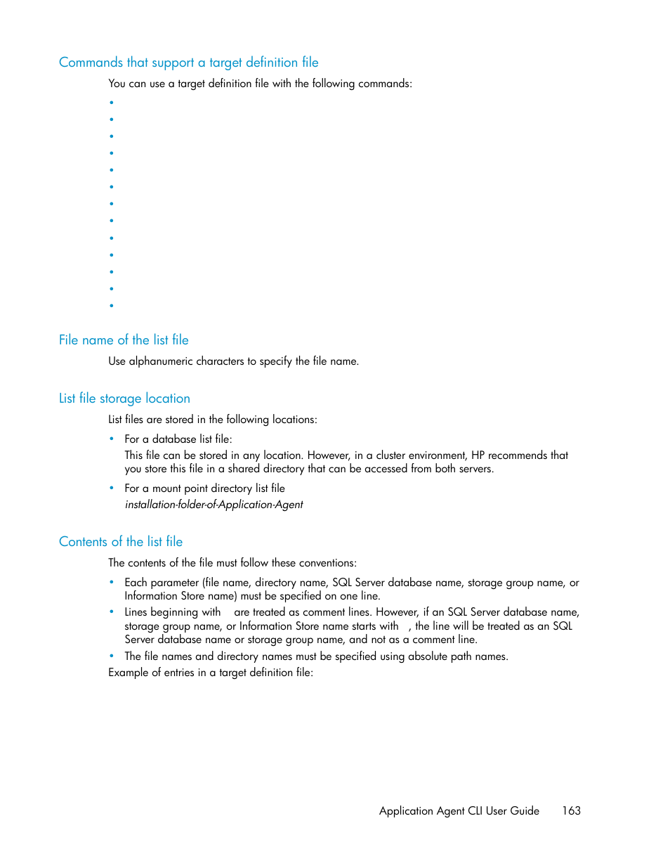 Commands that support a target definition file, File name of the list file, List file storage location | Contents of the list file, 163 file name of the list file, 163 list file storage location, 163 contents of the list file | HP XP Command View Advanced Edition Software User Manual | Page 163 / 580