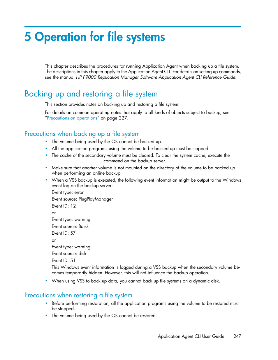 5 operation for file systems, Backing up and restoring a file system, Precautions when backing up a file system | Precautions when restoring a file system, 247 precautions when restoring a file system, Chapter 5 | HP XP Command View Advanced Edition Software User Manual | Page 247 / 580