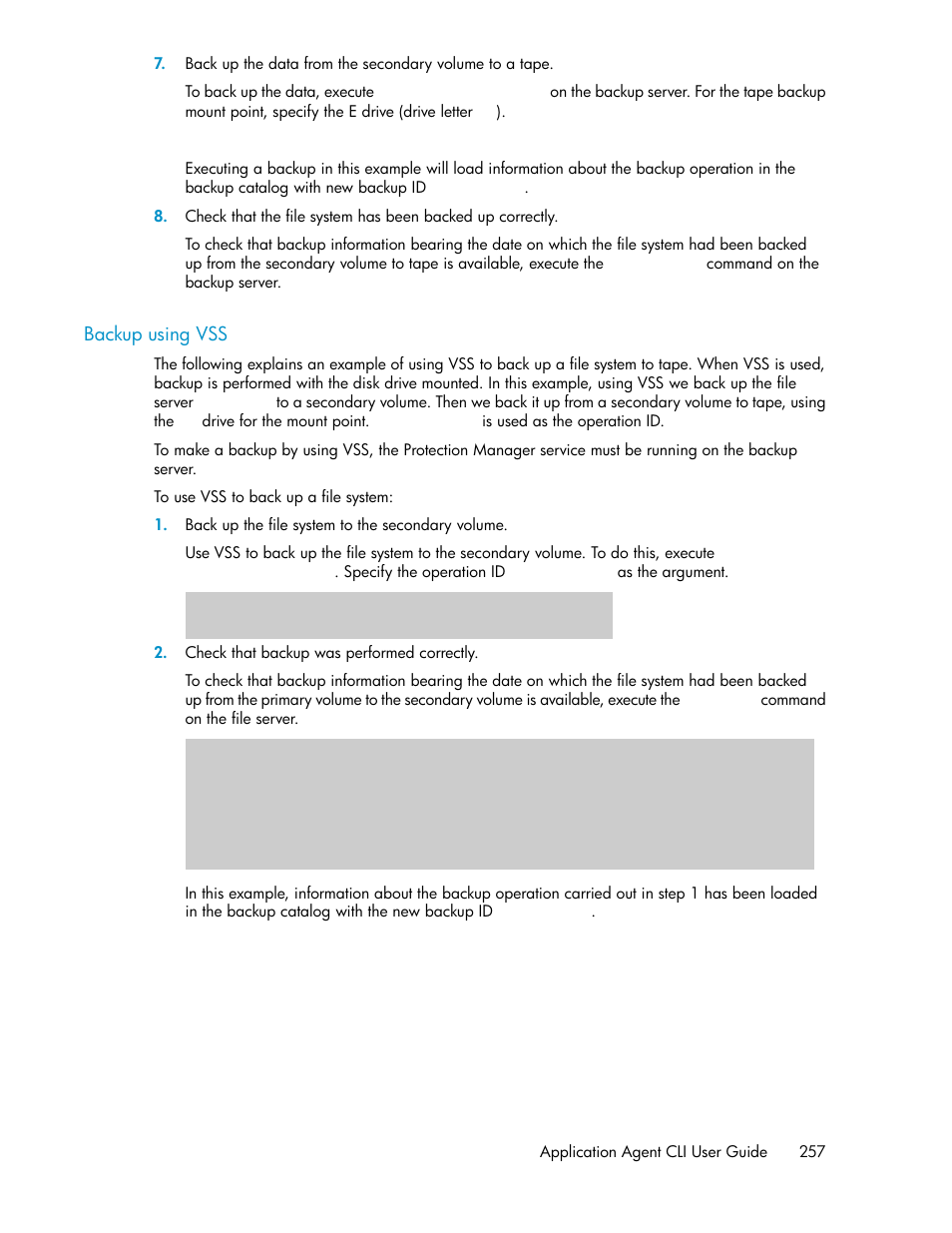 Backup using vss | HP XP Command View Advanced Edition Software User Manual | Page 257 / 580