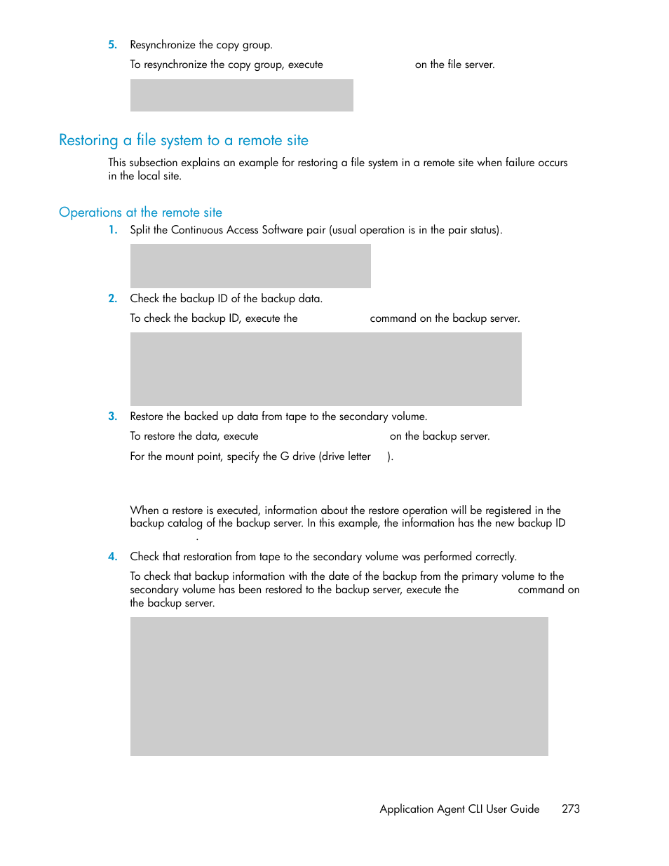 Restoring a file system to a remote site, Operations at the remote site | HP XP Command View Advanced Edition Software User Manual | Page 273 / 580