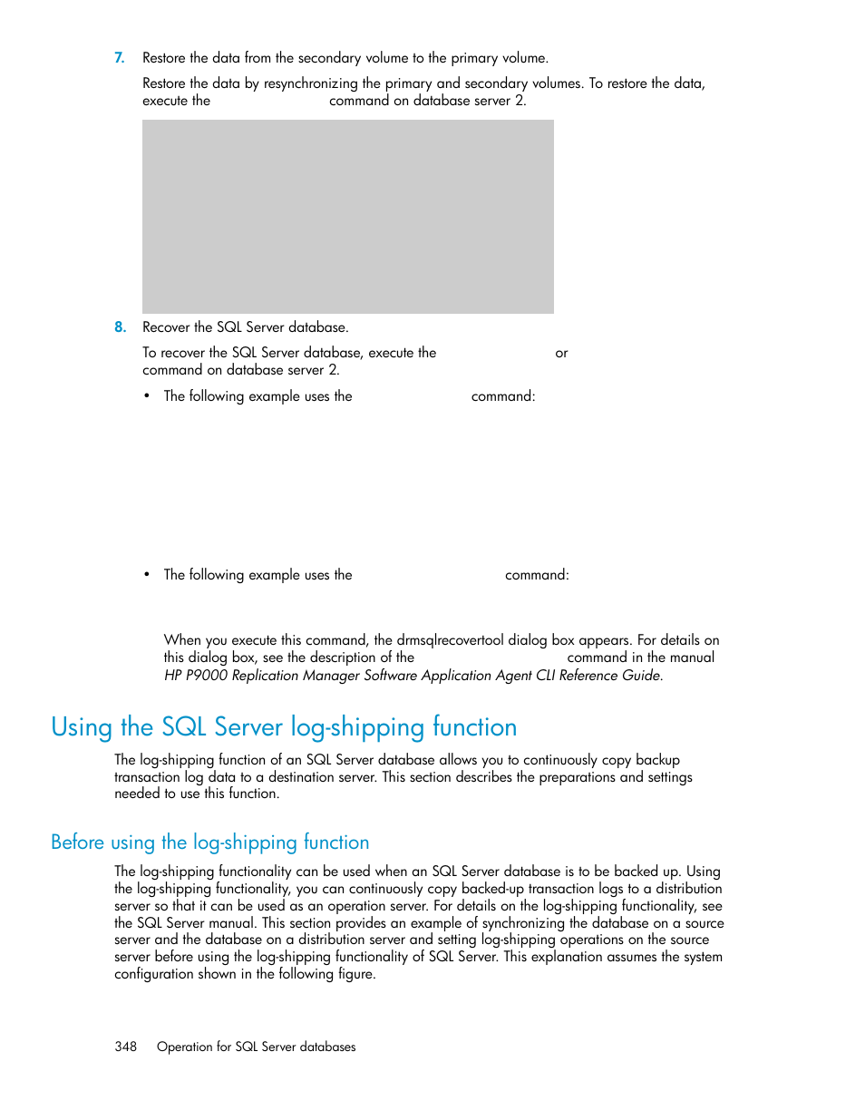 Using the sql server log-shipping function, Before using the log-shipping function | HP XP Command View Advanced Edition Software User Manual | Page 348 / 580