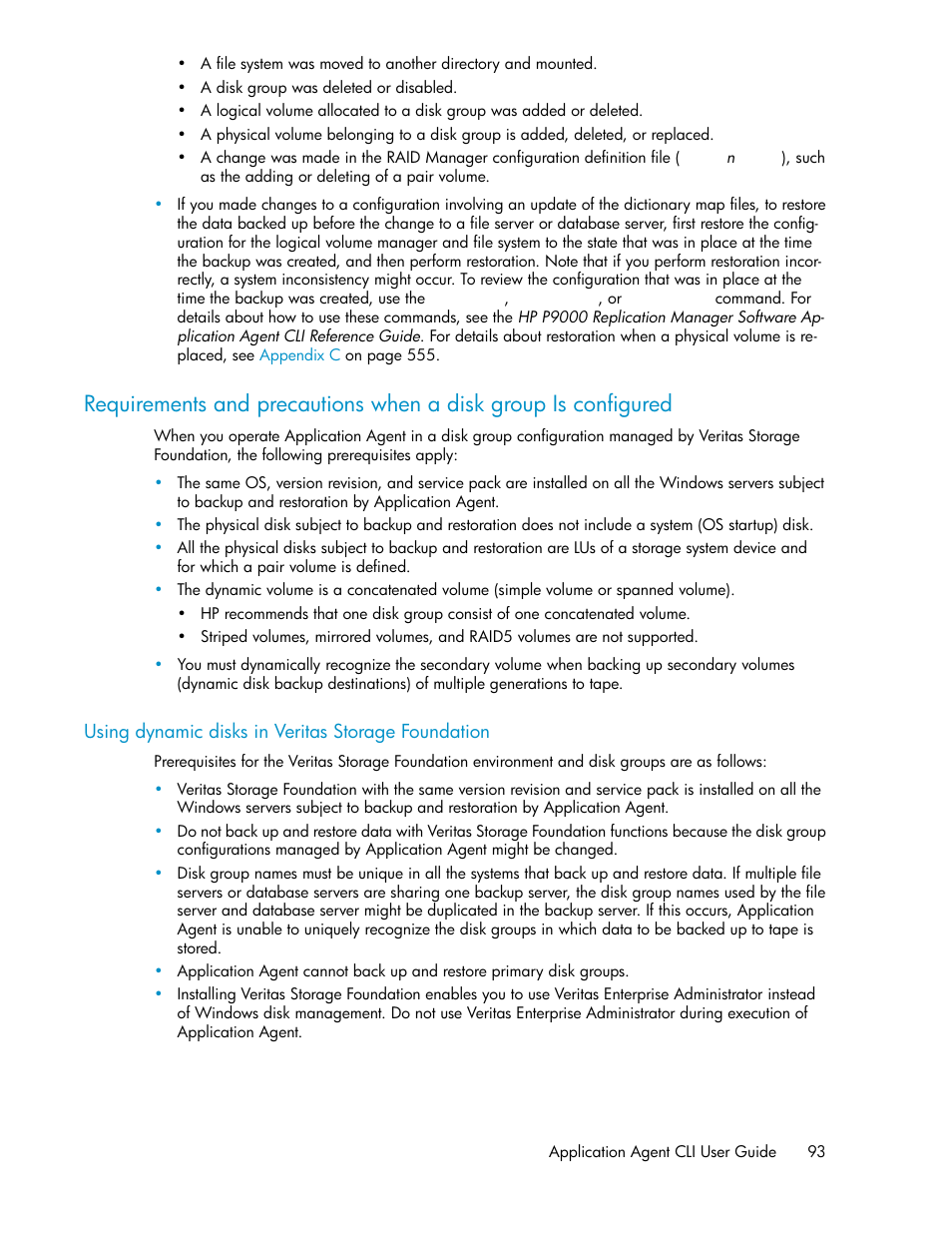 Using dynamic disks in veritas storage foundation | HP XP Command View Advanced Edition Software User Manual | Page 93 / 580
