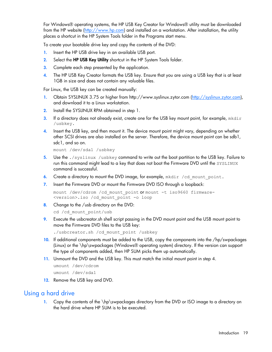 Using a hard drive | HP Integrity rx2660 Servers User Manual | Page 19 / 124