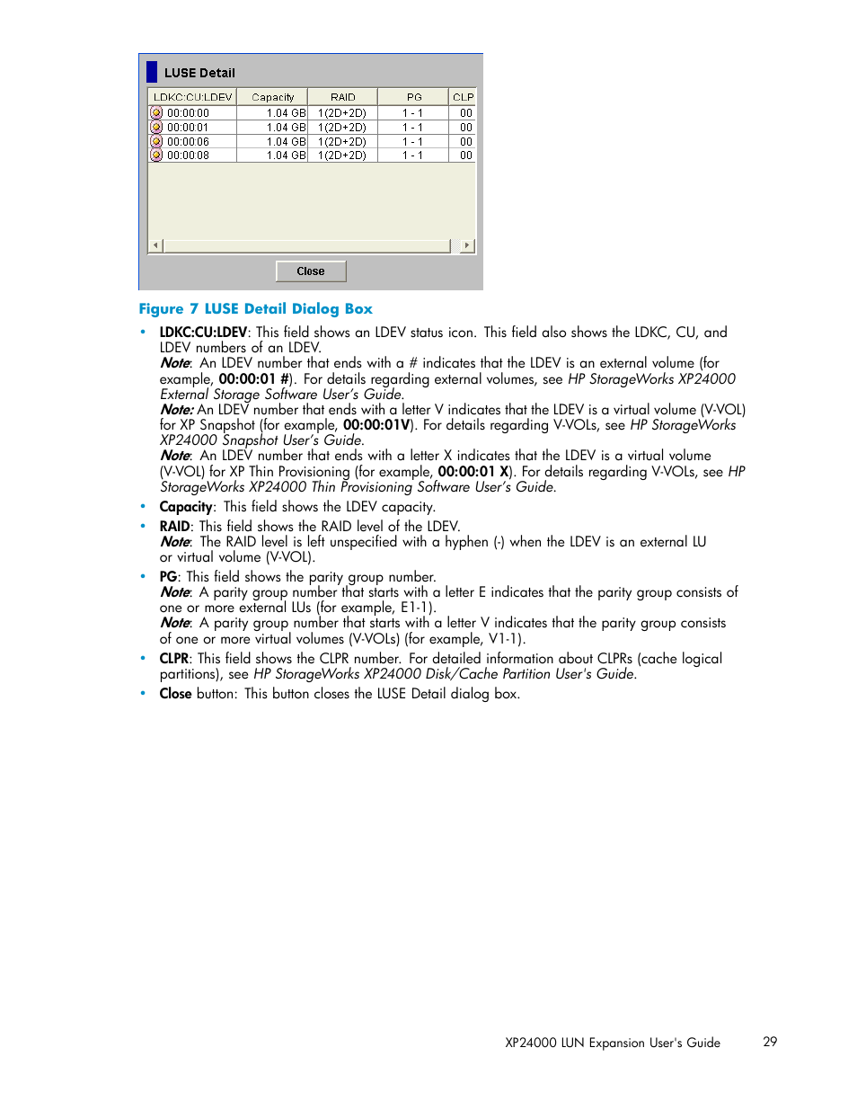 Luse detail dialog box, Figure 7 | HP XP20000XP24000 Disk Array User Manual | Page 29 / 36