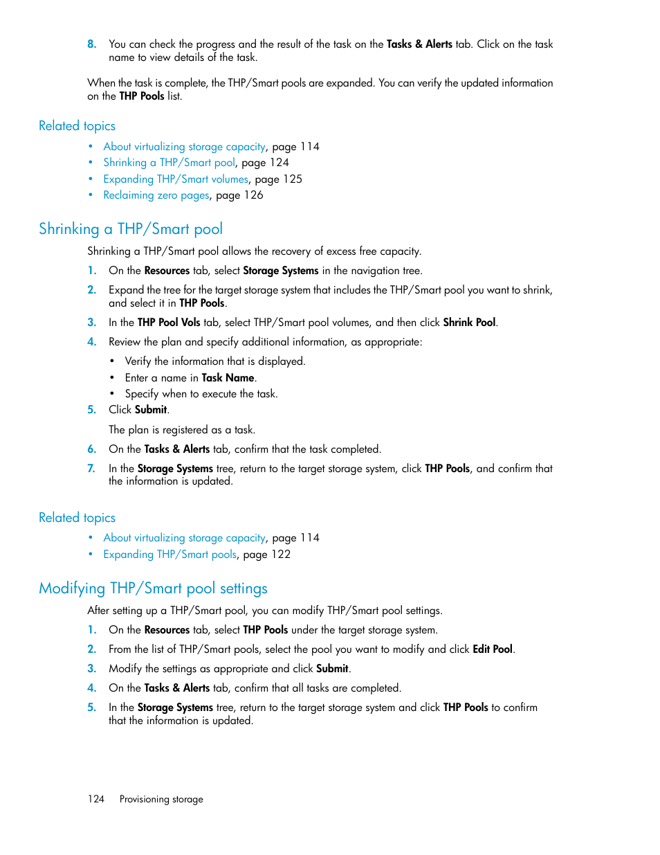 Shrinking a thp/smart pool, Modifying thp/smart pool settings, 124 modifying thp/smart pool settings | HP XP Array Manager Software User Manual | Page 124 / 282