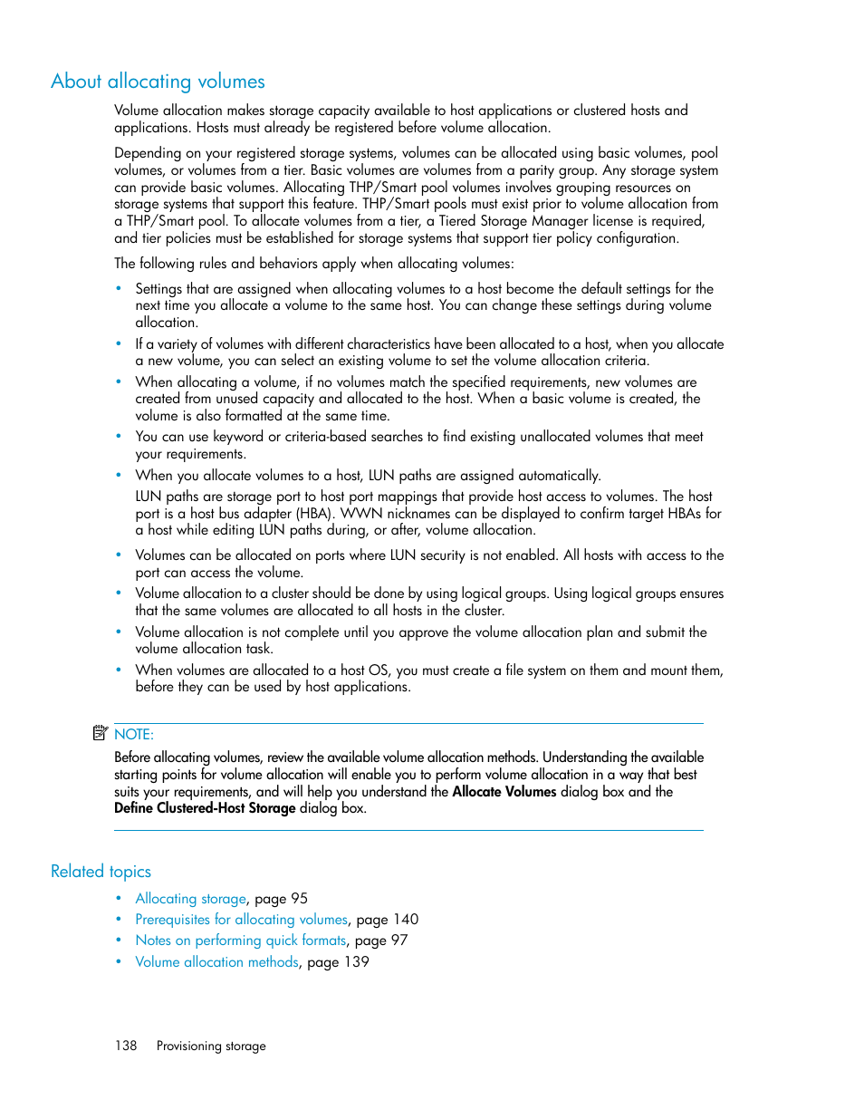 About allocating volumes | HP XP Array Manager Software User Manual | Page 138 / 282