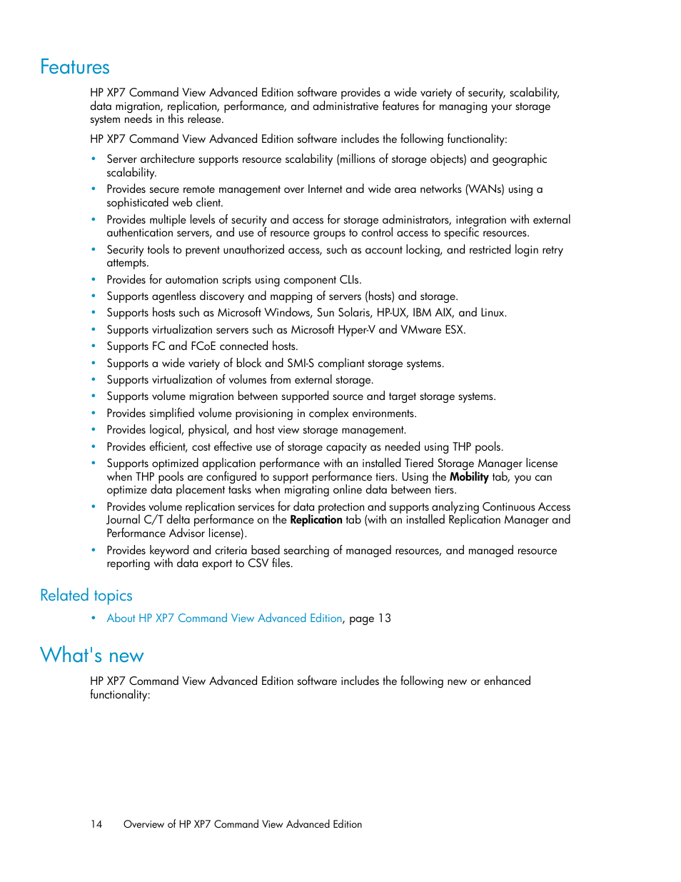 Features, What's new, 14 what's new | Related topics | HP XP Array Manager Software User Manual | Page 14 / 282