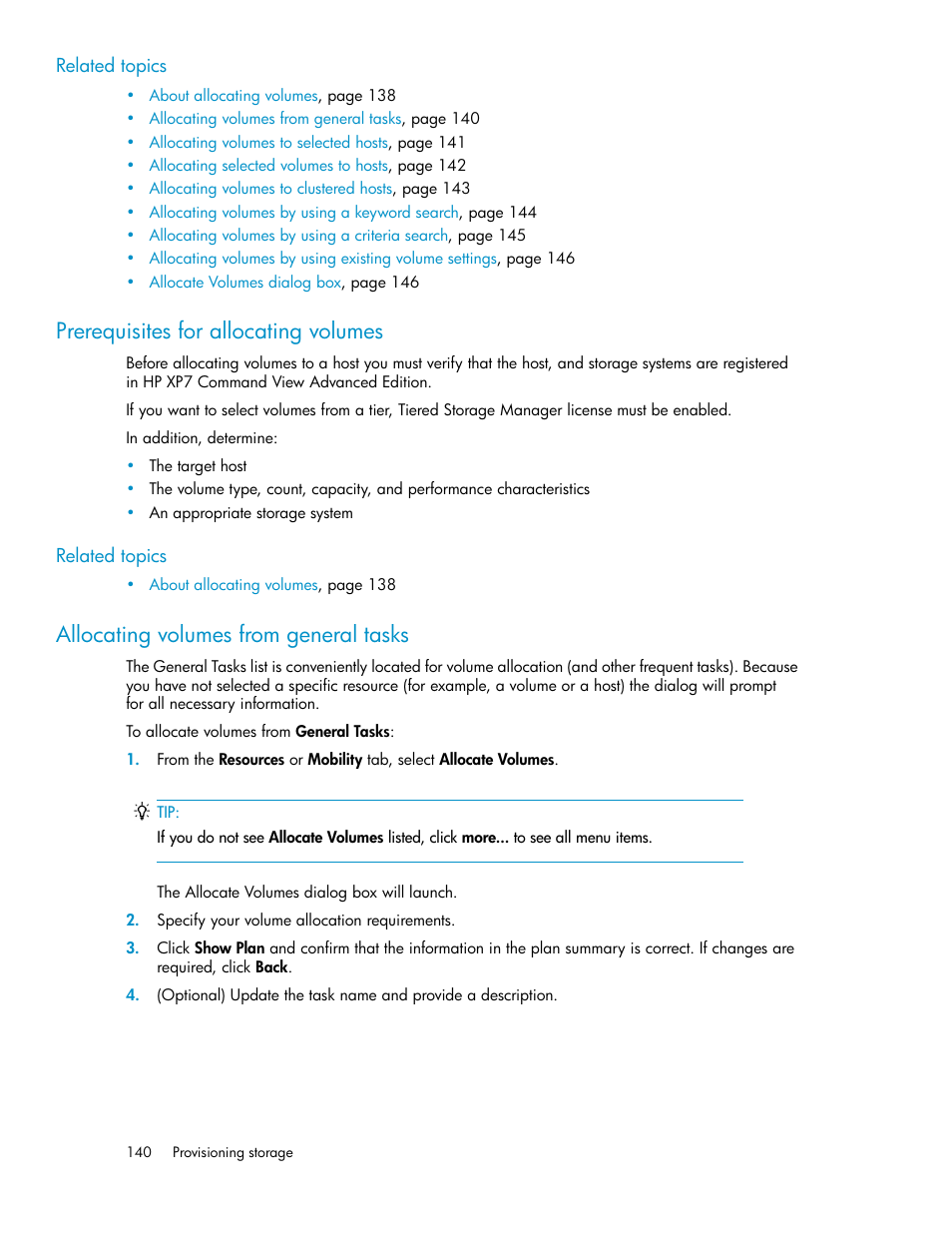 Prerequisites for allocating volumes, Allocating volumes from general tasks, 140 allocating volumes from general tasks | HP XP Array Manager Software User Manual | Page 140 / 282