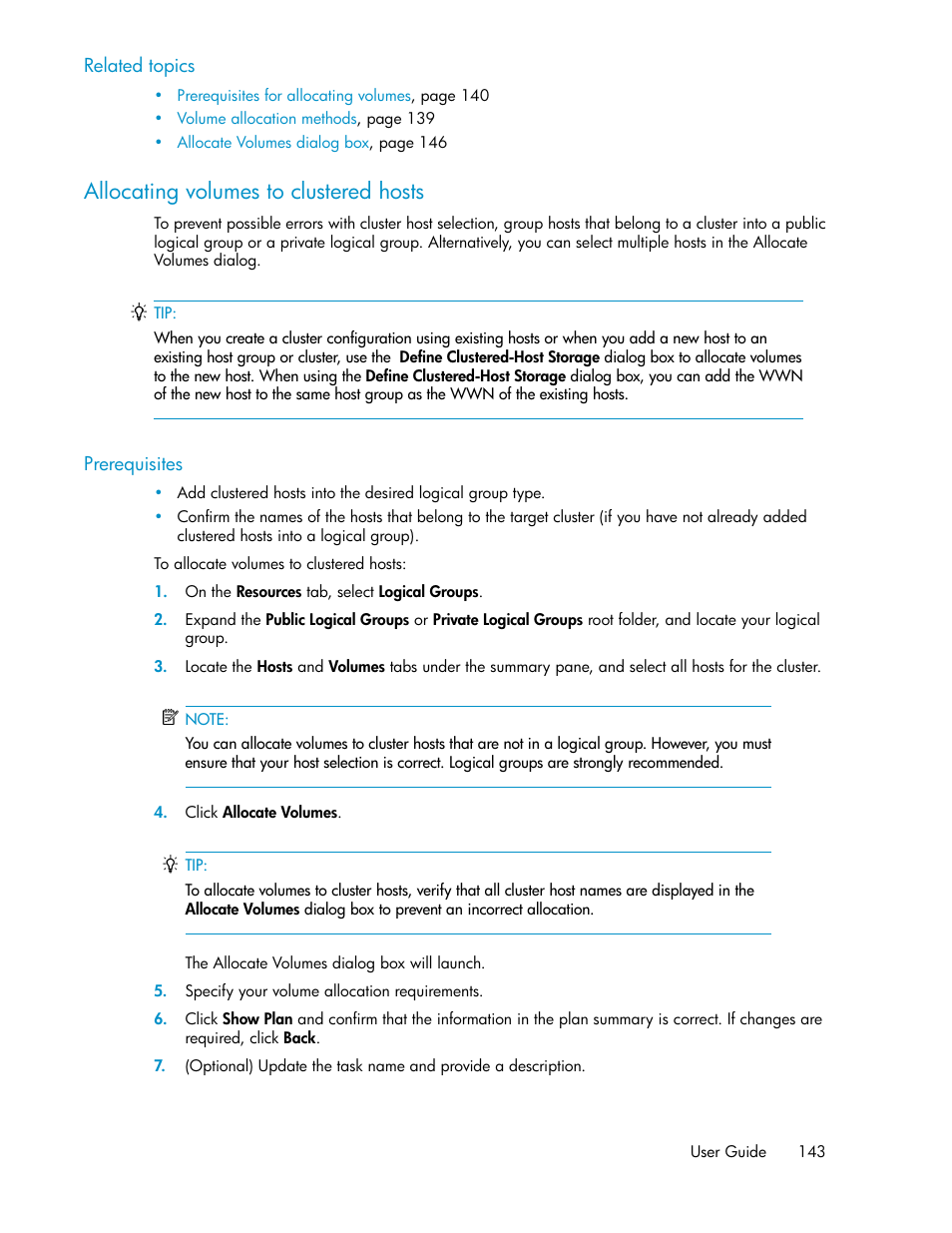 Allocating volumes to clustered hosts | HP XP Array Manager Software User Manual | Page 143 / 282