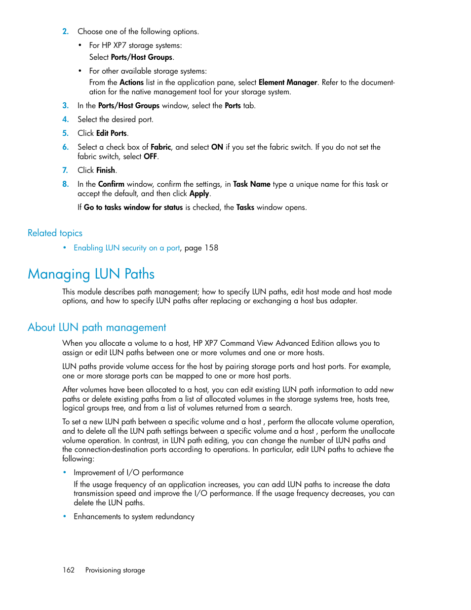 Managing lun paths, About lun path management | HP XP Array Manager Software User Manual | Page 162 / 282