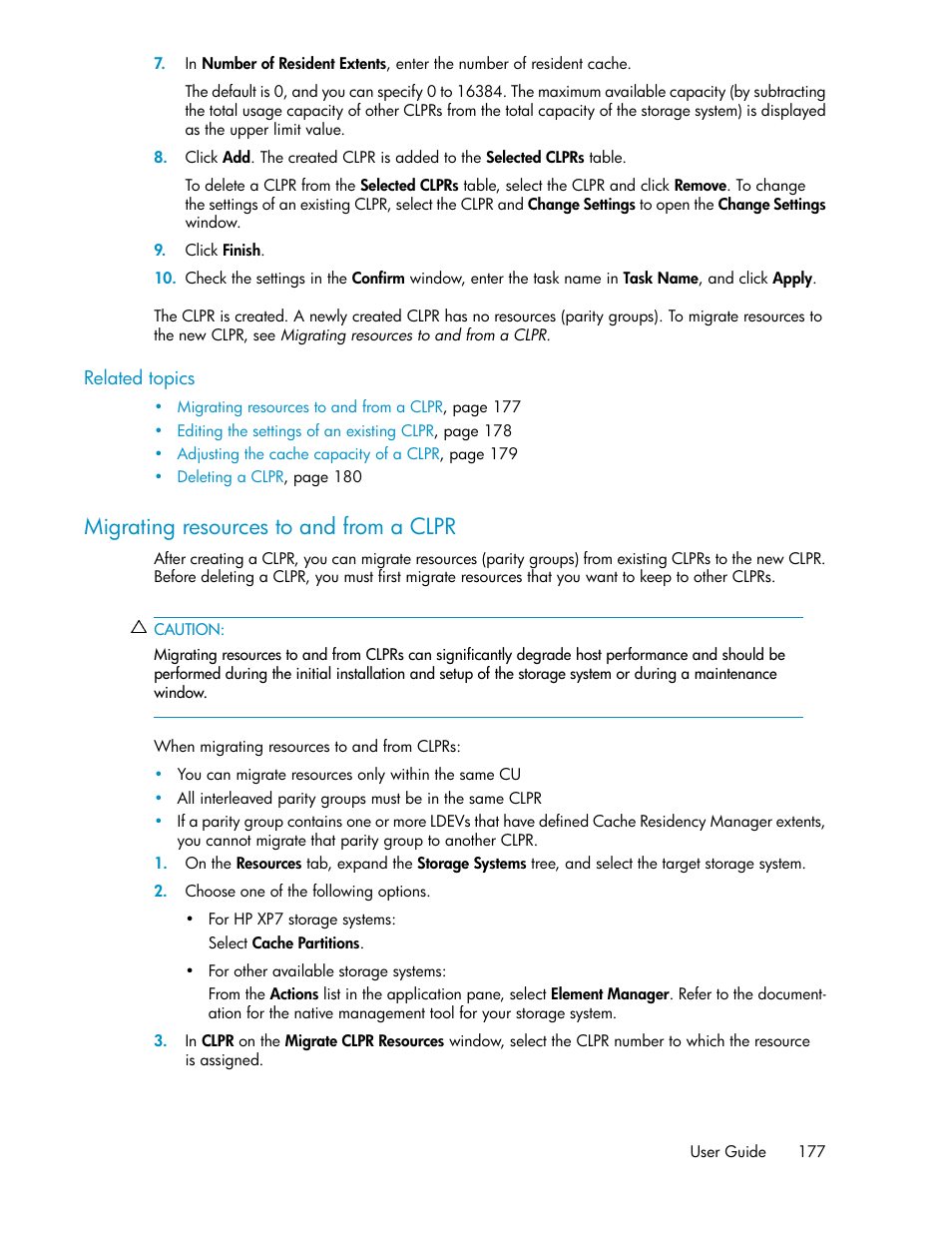 Migrating resources to and from a clpr | HP XP Array Manager Software User Manual | Page 177 / 282