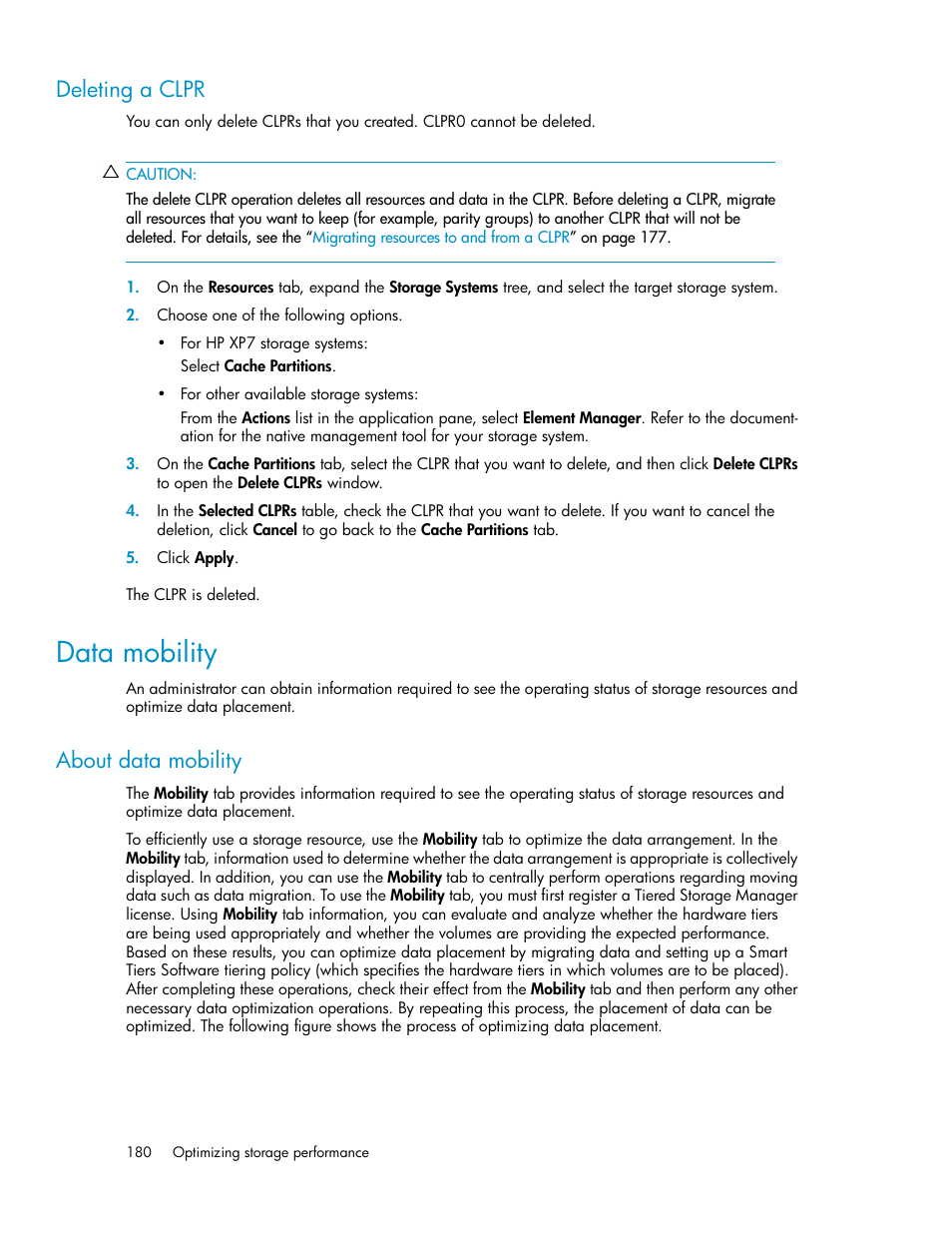 Deleting a clpr, Data mobility, About data mobility | HP XP Array Manager Software User Manual | Page 180 / 282