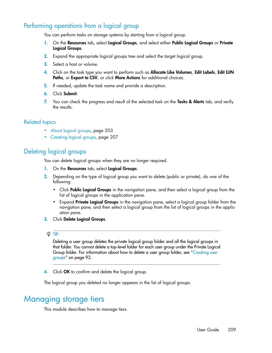 Performing operations from a logical group, Deleting logical groups, Managing storage tiers | 209 deleting logical groups | HP XP Array Manager Software User Manual | Page 209 / 282